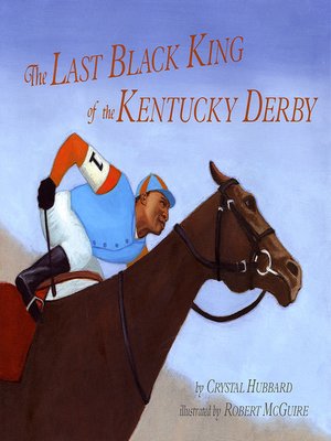 cover image of Last Black King of the Kentucky Derby